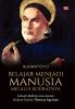 BELAJAR MENJADI MANUSIA MELALUI KODRATNYA: Sebuah Refleksi atas Ajaran Hukum Kodrat Thomas Aquinas