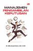 MANAJEMEN PENGAMBILAN KEPUTUSAN