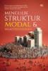 MENGULIK STRUKTUR MODAL DAN NILAI PERUSAHAAN