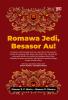 ROMAWA JEDI BE SASOR AU!