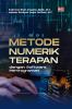 METODE NUMERIK TERAPAN DENGAN SOFTWARE PEMROGRAMAN