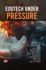 EDUTECH UNDER PRESSURE