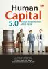 Human Capital 5.0: Evolusi Modal Manusia di Era Digital