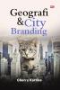 GEOGRAFI & CITY BRANDING