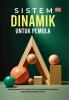 SISTEM DINAMIK UNTUK PEMULA