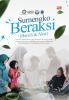 SUMENGKO BERAKSI (BERSIH DAN AKSI): Pemberdayaan Ibu Rumah Tangga Melalui Pemanfaatan Sampah dan Limbah Rumah Tangga