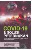 COVID-19 & SOLUSI PETERNAKAN 
