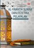 AL-FAWATIH SUWAR DAN ESTETIKA PELAFALAN