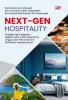 NEXT-GEN HOSPITALITY: Strategi Agil Anggaran Digital untuk Guest Experience Unggul & Pertumbuhan Pariwisata Berkelanjutan