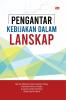 PENGANTAR KEBIJAKAN DALAM LANSKAP