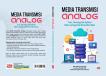 MEDIA TRANSMISI ANALOG: Teori, Teknologi, dan Aplikasi dalam Jaringan dan Komunikasi Data