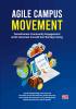 AGILE CAMPUS MOVEMENT: Transformasi Community Engagement untuk Generasi Inovatif dan Berdaya Saing