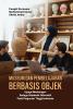 MUSEUM DAN PEMBELAJARAN BERBASIS OBJEK: Upaya Membangun Budaya Akademik Alternatif Pada Perguruan Tinggi Indonesia