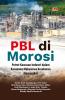 PBL DI MOROSI: Potret Kawasan Industri dalam Kacamata Mahasiswa Kesehatan Masyarakat