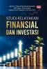 STUDI KELAYAKAN FINANSIAL DAN INVESTASI