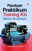 PANDUAN PRAKTIKUM TRAINING KIT MOTOR BRUSHELESS