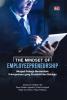 THE MINDSET OF EMPLOYEEPRENEURSHIP: Menjadi Pekerja Ber-mindset Entrepreneur Yang Produktif dan Bahagia