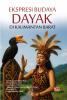 EKSPRESI BUDAYA DAYAK DI KALIMANTAN BARAT