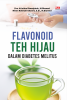 FLAVONOID TEH HIJAU DALAM DIABETES MELITUS