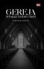 GEREJA SEBAGAI RAHIM ILAHI