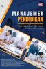MANAJEMEN PENDIDIKAN: Teori Inovasi dan Transformasi Menuju Sekolah Efektif