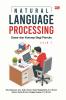 NATURAL LANGUAGE PROCESSING: Dasar dan Konsep Bagi Pemula Jilid 1