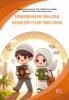 MENUMBUHKAN IMAN DAN KARAKTER ISLAM PADA ANAK