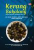 KERANG BAKALANG: (Marcia hiantina LAMARCK, 1818) (Gizi, Biologi, Reproduksi, Habitat, Bioindikator, Strategi Pengelolaan)