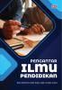 PENGANTAR ILM PENDIDIKAN