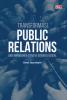 TRANSFORMASI PUBLIC RELATIONS: Dari Manajemen Citra ke Advokasi Sosial