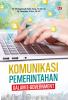 KOMUNIKASI PEMERINTAHAN DALAM E-GOVERNMENT