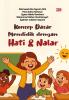 KONSEP DASAR MENDIDIK DENGAN HATI DAN NALAR