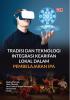 TRADISI DAN TEKNOLOGI:: Integrasi Kearifan Lokal dalam Pembelajaran IPA