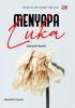MENYAPA LUKA