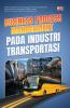 BUSINESS PROCESS MANAGEMENT PADA INDUSTRI TRANSPORTASI