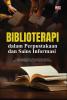 BIBLIOTERAPI DALAM PERPUSTAKAAN DAN SAINS INFORMASI