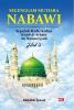 SEGENGGAM MUTIARA NABAWI: Sepuluh Hadis Kedua Kitab Al Arbain An Nawawiyyah Jilid Kedua