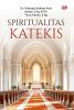 SPIRITUALITAS KATEKIS