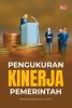 Pengukuran Kinerja Pemerintah