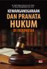 KEWARGANEGARAAN DAN PRANATA HUKUM DI INDONESIA
