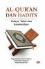 Al-Qur’an dan Hadits: Wahyu, Tafsir dan Keotentikan